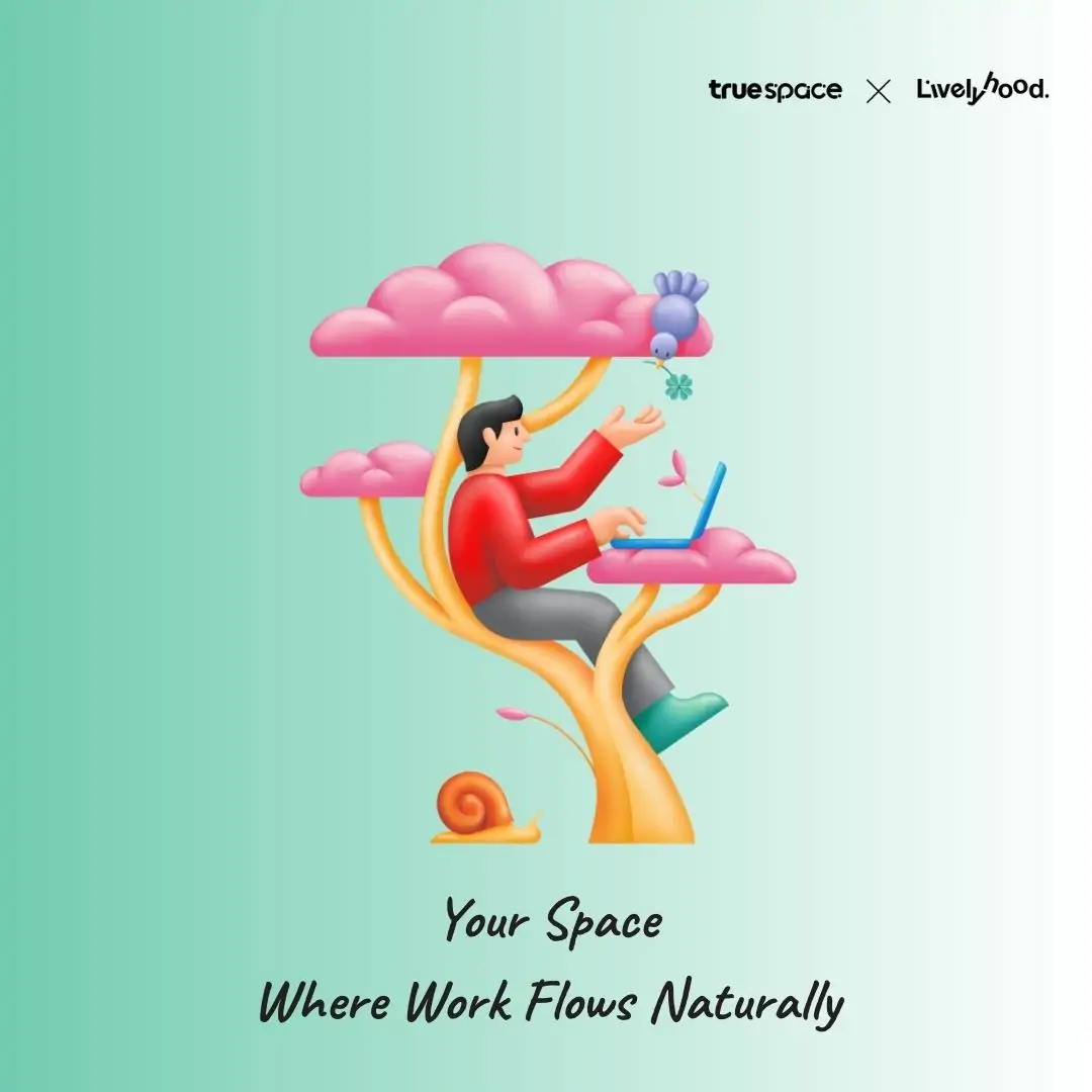 TrueSpace x A.livelyhood