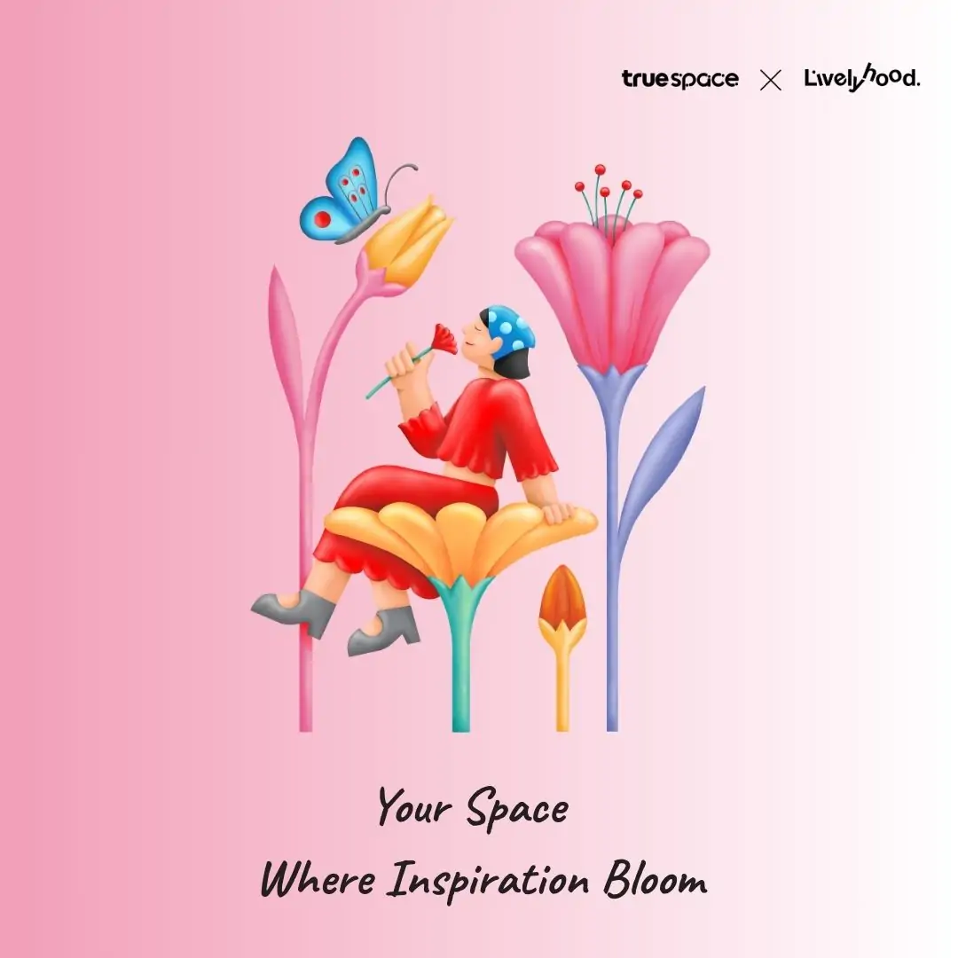 TrueSpace x A.livelyhood