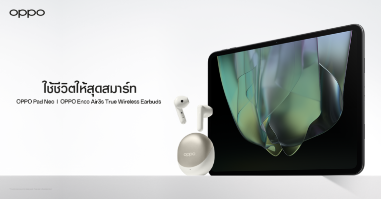 OPPO เปิดตัว OPPO Pad Neo, OPPO Enco Air3s และ OPPO Enco Buds2